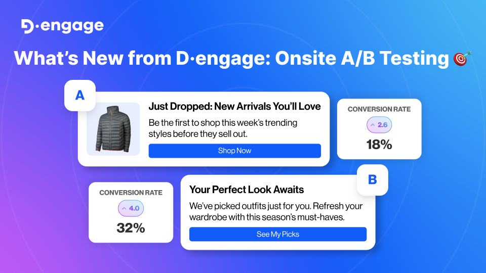 🎯 New at D·engage: A/B testing for onsite campaigns